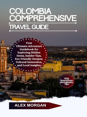 cover image of Colombia Comprehensive Travel Guide